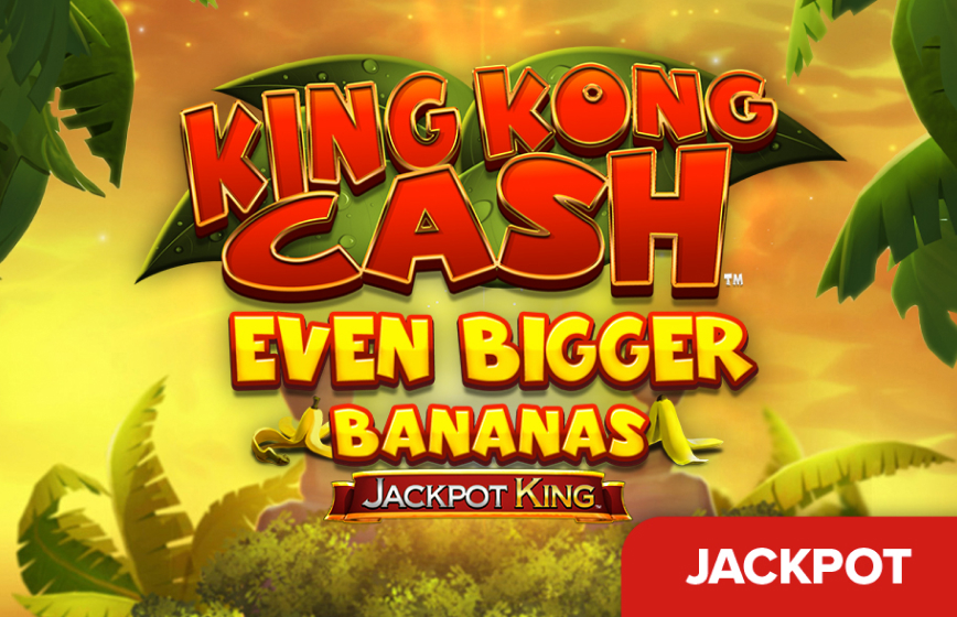 King Kong Cash Even Bigger Bananas Jackpot King Slot Review and Demo Play