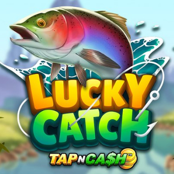 Lucky Catch Tap N Cash slot preview