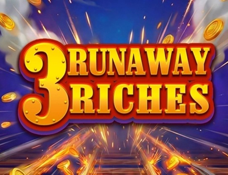 3 Runaway Riches slot preview