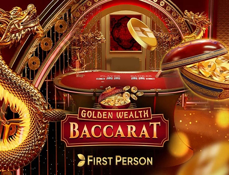 First Person Golden Wealth Baccarat slot preview
